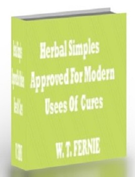 Herbal Simples Approved for Modern Uses of Cures